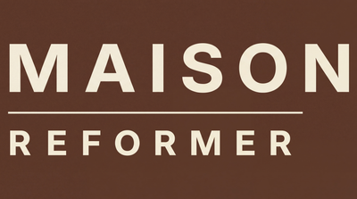Maison Reformer
